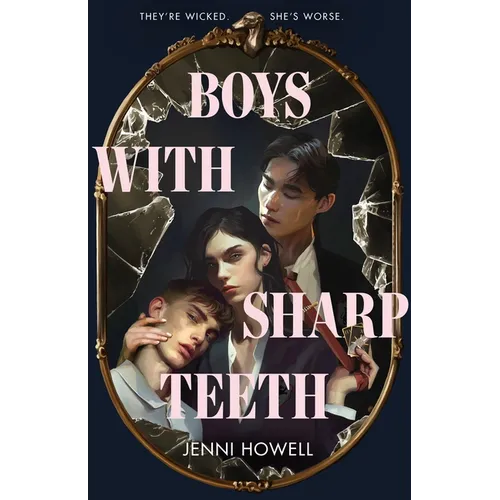 Boys with Sharp Teeth - Hardcover