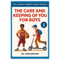 The Ultimate Puberty Book For Boys: The Care and Keeping of you for Boys - Paperback