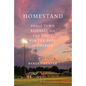 Homestand: Small Town Baseball and the Fight for the Soul of America - Hardcover