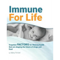 Immune For Life: forgotten factors for life and health that are shaping the future of drugs and food - Paperback