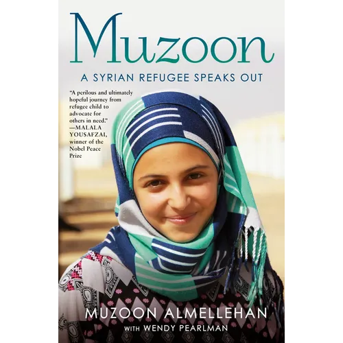 Muzoon: A Syrian Refugee Speaks Out - Hardcover