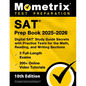 SAT Prep Book 2025-2026 - 3 Full-Length Exams, 200+ Online Video Tutorials, Digital SAT Study Guide Secrets with Practice Tests for the Math, Reading, - Paperback