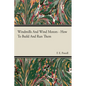 Windmills And Wind Motors - How To Build And Run Them - Hardcover