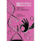 Once Upon a Biofuture: Tales for a new millennium - Paperback