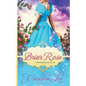 Briar Rose: an Everland Ever After Tale - Paperback
