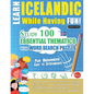 Learn Icelandic While Having Fun! - For Beginners: Easy to Intermediate - Study 100 Essential Thematics with Word Search Puzzles - Vol.1 - Paperback
