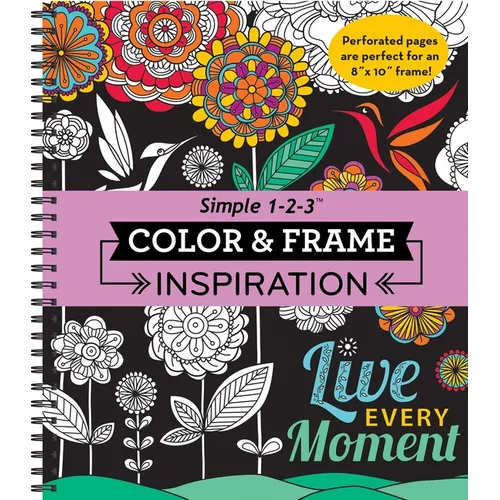 Color & Frame - Inspiration (Adult Coloring Book) - Spiral