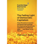 The Fading Light of Democratic Capitalism - Hardcover