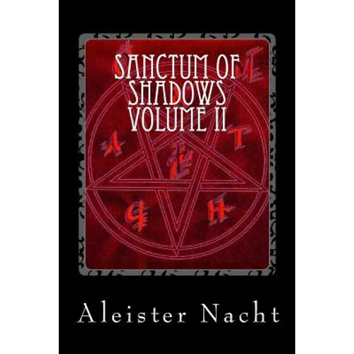 Sanctum of Shadows Volume II: Corpus Satanas - Paperback