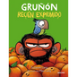 Gruñón Recién Exprimido / Grumpy Monkey. Freshly Squeezed: A Graphic Novel Chapter Book - Hardcover