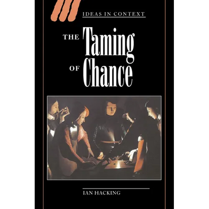 The Taming of Chance - Hardcover