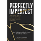 Perfectly Imperfect - Paperback