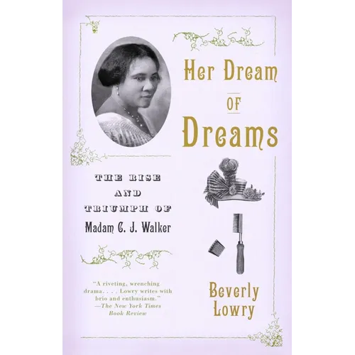 Her Dream of Dreams: The Rise and Triumph of Madam C. J. Walker - Paperback