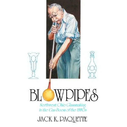 Blowpipes - Hardcover