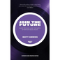 Join the Future: Bleep Techno and the Birth of British Bass Music - Paperback