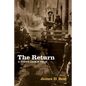The Return: A Steve Dancy Tale - Paperback