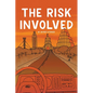 The Risk Involved - Paperback