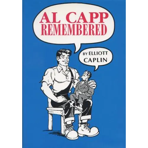 Al Capp Remembered - Paperback