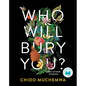 Who Will Bury You?: And Other Stories - Paperback
