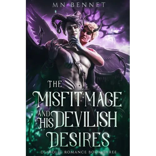 The Misfit Mage and His Devilish Desires - Paperback