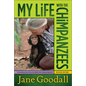 My Life with the Chimpanzees - Hardcover