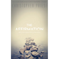 The Affirmation (Valancourt 20th Century Classics) - Paperback