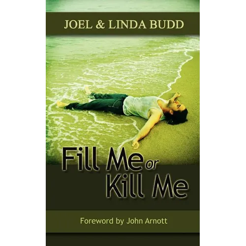 Fill Me or Kill Me - Paperback
