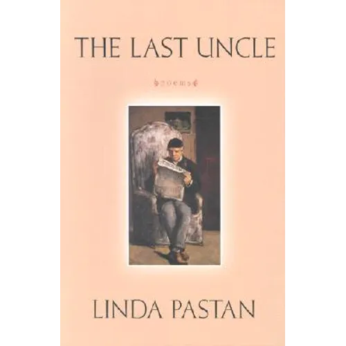 Last Uncle: Poems - Paperback