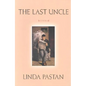 Last Uncle: Poems - Paperback