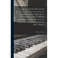 Garcia's New Treatise on the Art of Singing. A Compendious Method of Instruction, With Examples and Exercises for the Cultivation of the Voice - Hardcover
