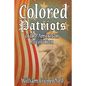 The Colored Patriots of the American Revolution - Paperback