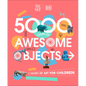 The Met 5000 Years of Awesome Objects: A History of Art for Children - Hardcover