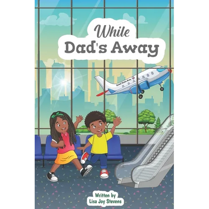 While Dad's Away - Paperback