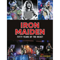Iron Maiden: Fifty Years of the Beast - Hardcover