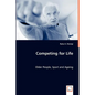 Competing for Life - Paperback