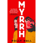Myrrh - Hardcover