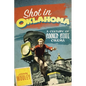 Shot in Oklahoma: A Century of Sooner State Cinema Volume 7 - Paperback