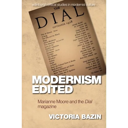 Modernism Edited: Marianne Moore and the Dial Magazine - Paperback