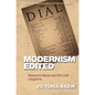 Modernism Edited: Marianne Moore and the Dial Magazine - Paperback
