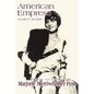 American Empress: The Life and Times of Marjorie Merriweather Post - Paperback
