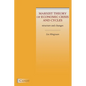 Marxist Theory of Economic Crisis and Cycles: Structure and Changes - Paperback