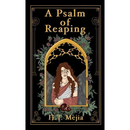 A Psalm of Reaping - Hardcover
