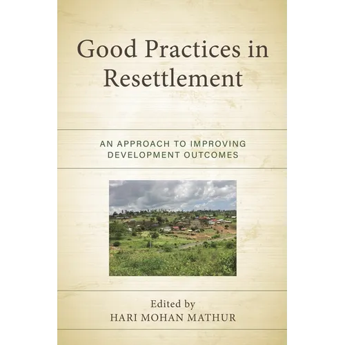 Good Practices in Resettlement - Hardcover