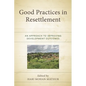 Good Practices in Resettlement - Hardcover