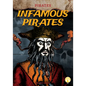 Infamous Pirates - Library Binding