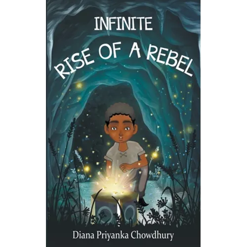 Infinite: Rise of a Rebel - Paperback