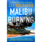 Malibu Burning - Hardcover