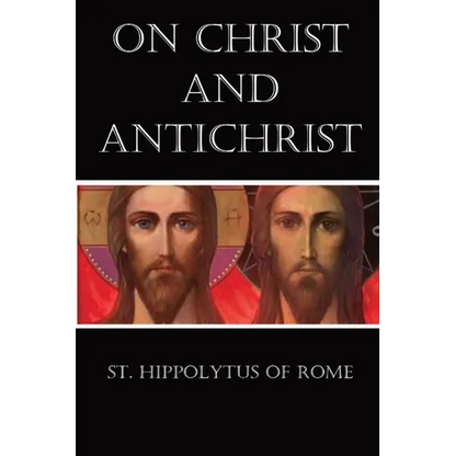 On Christ and Antichrist - Paperback