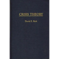 Crisis Theory - Hardcover