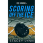 Scoring Off The Ice - Paperback